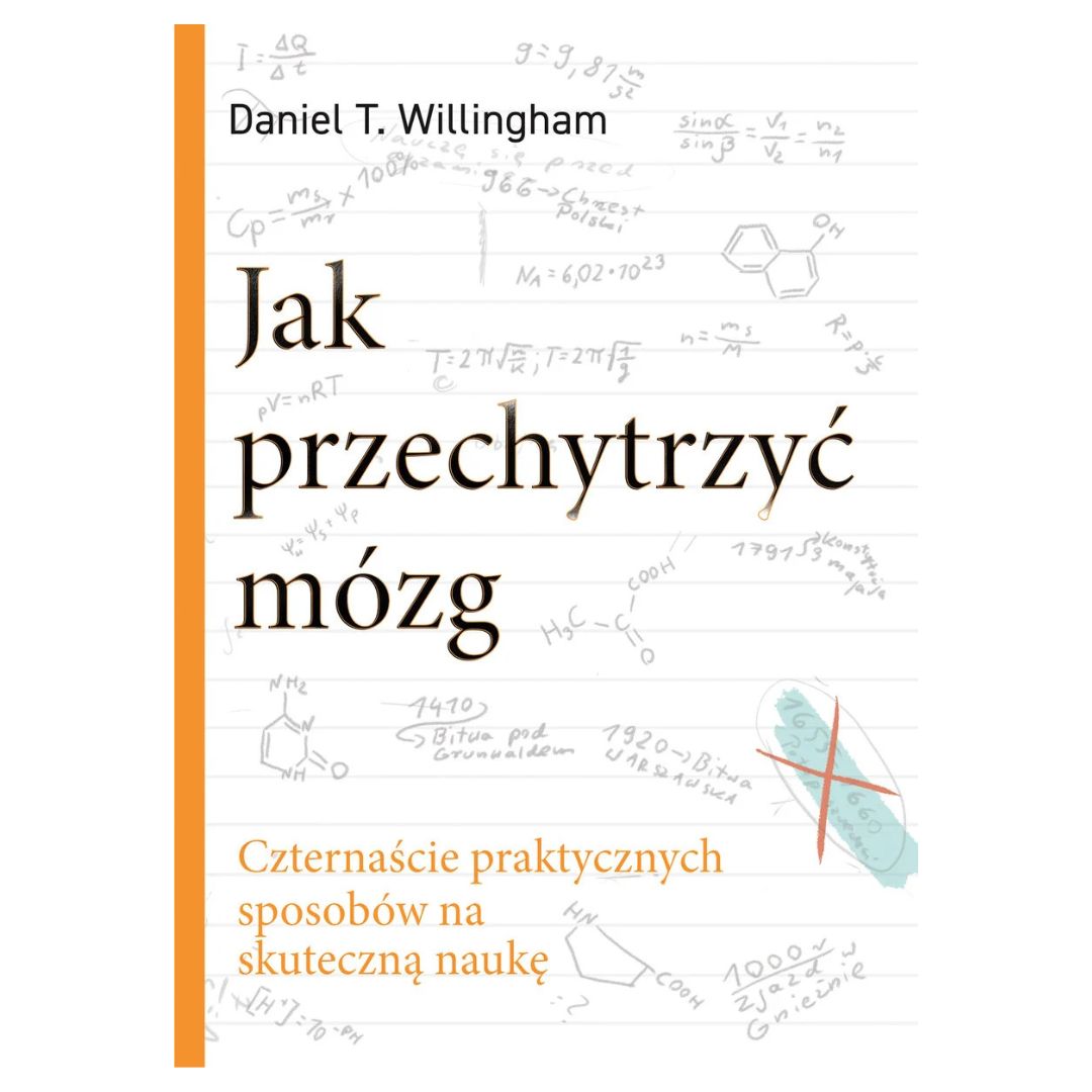 Jak przechytrzyć mózg | książka | Daniel T. Willingham